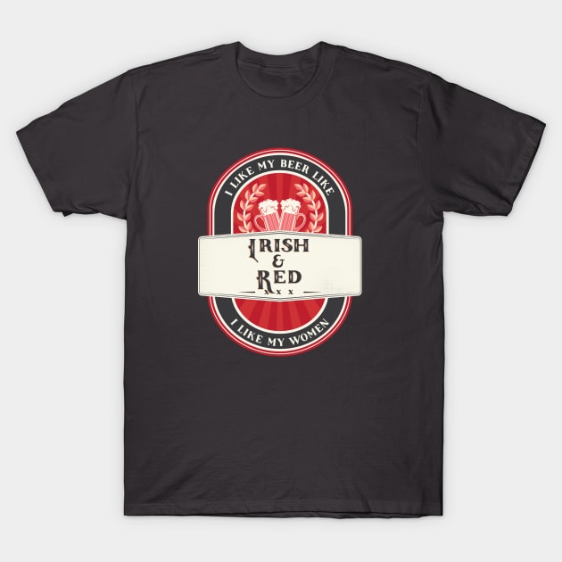 Irish & Red Beer T-Shirt by BootzElle